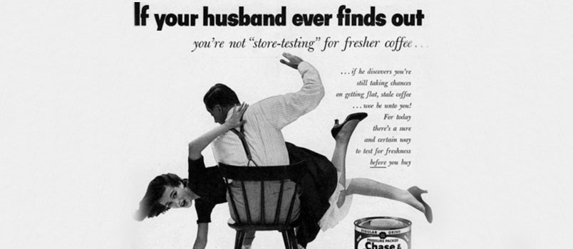 Provocative sexist advertisement from the 1940's Provocative sexist advertisement from the 1940's