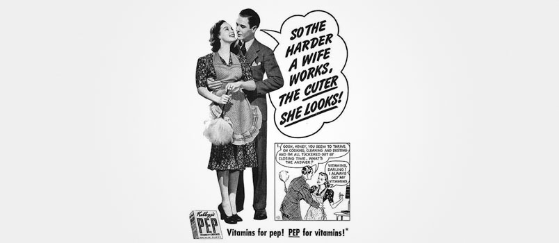 1950's advertisement, encouraging women to do more chores 1950's advertisement, encouraging women to do more chores