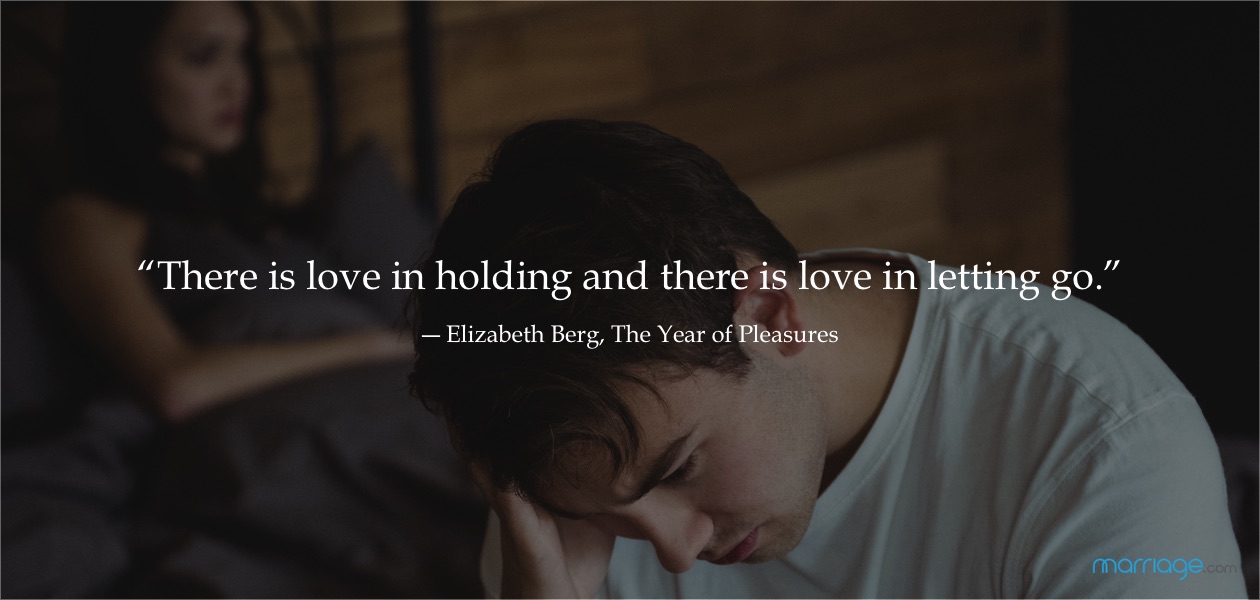 “There is love in holding and there is love in letting go.” ― Elizabeth Berg, The Year of Pleasures