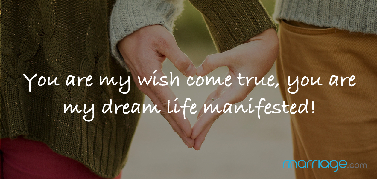 Love For Him Quotes You Are My Wish Come True You Are My