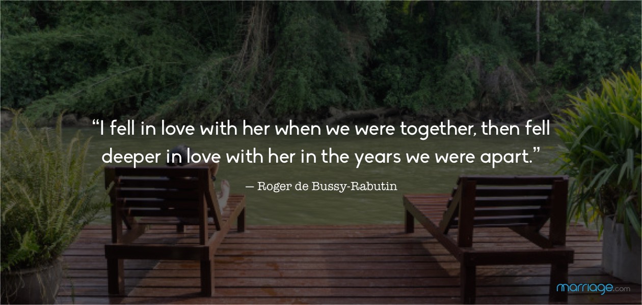 “I fell in love with her when we were together, then fell deeper in love with her in the years we were apart.” ― Nicholas Sparks, Dear John
